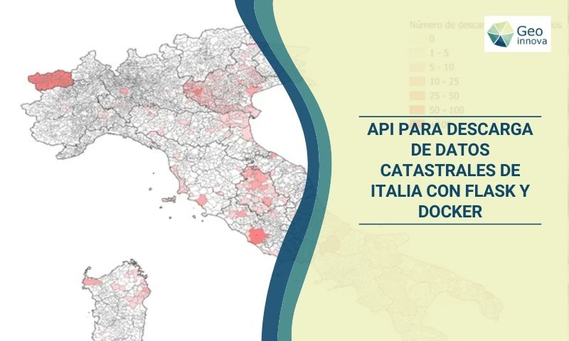 API para descarga de datos catastrales de Italia con Flask y Docker