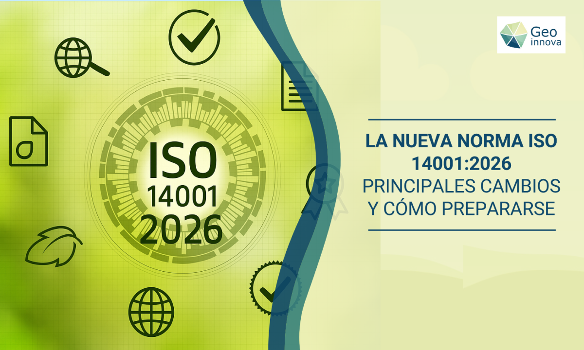 La nueva norma ISO 14001:2026 – Principales cambios y cómo prepararse