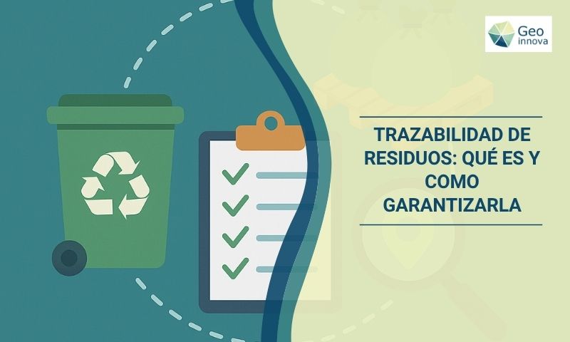 Trazabilidad de residuos: qué es y como garantizarla