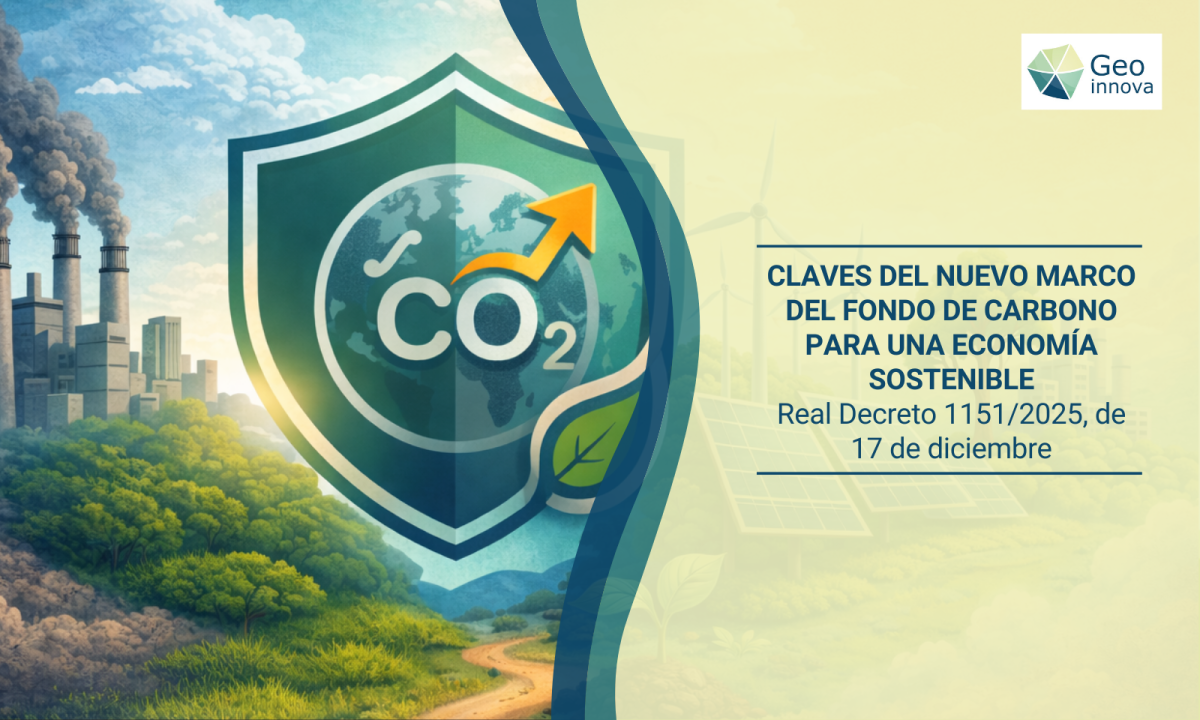 Claves del nuevo marco del Fondo de Carbono para una Economía Sostenible